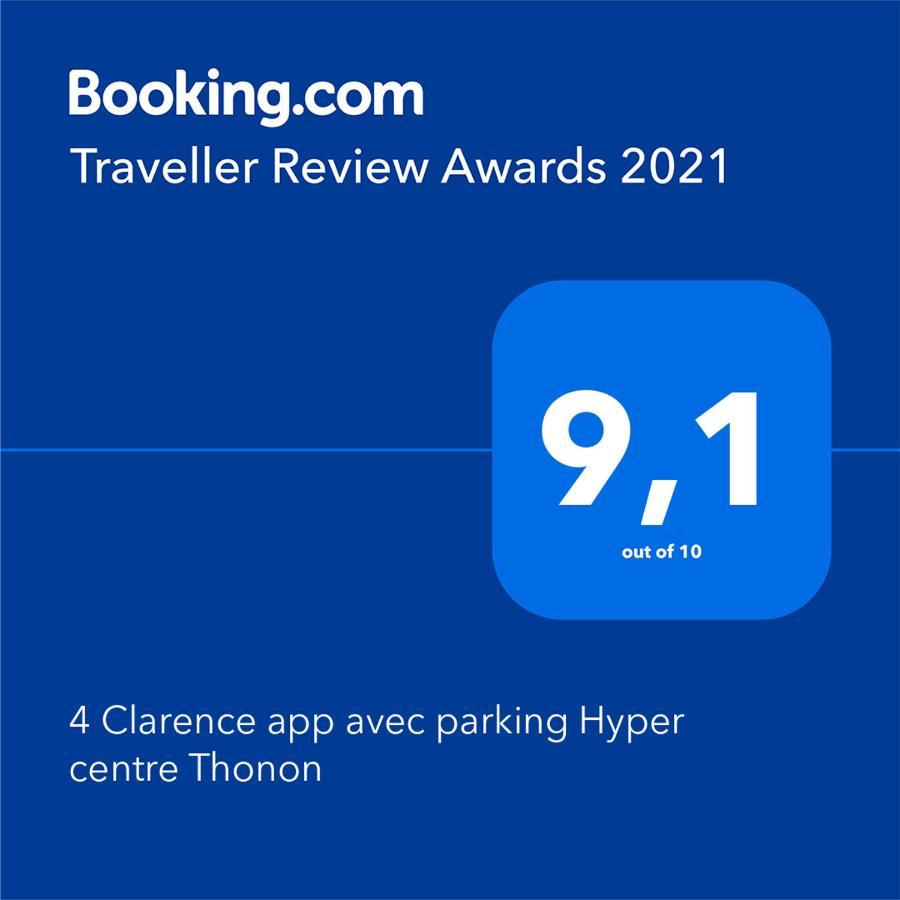 4 Clarence App Avec Parking Hyper Centre Thonon Apartment Exterior foto